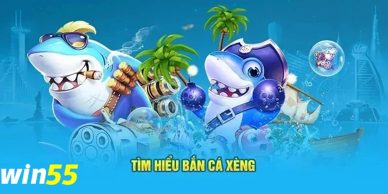 bắn cá xèng đổi thưởng